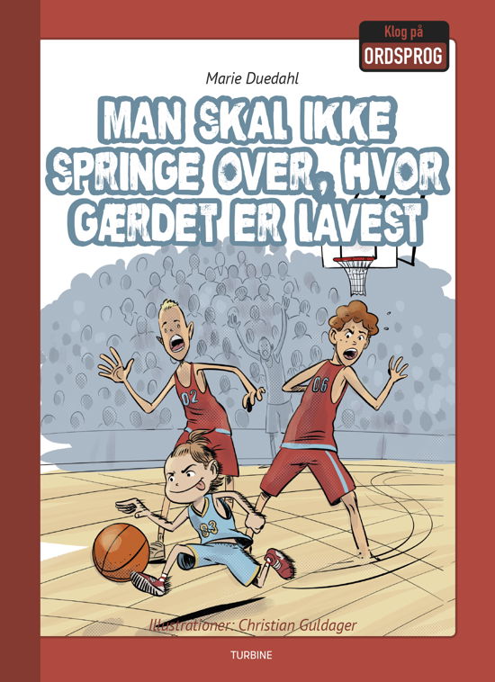 Cover for Marie Duedahl · Klog på ordsprog: Man skal ikke springe over, hvor gærdet er lavest (Hardcover bog) [1. udgave] (2019)