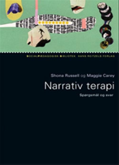 Cover for - · Socialpædagogisk Bibliotek: Narrativ terapi (Poketbok) [1:a utgåva] (2007)