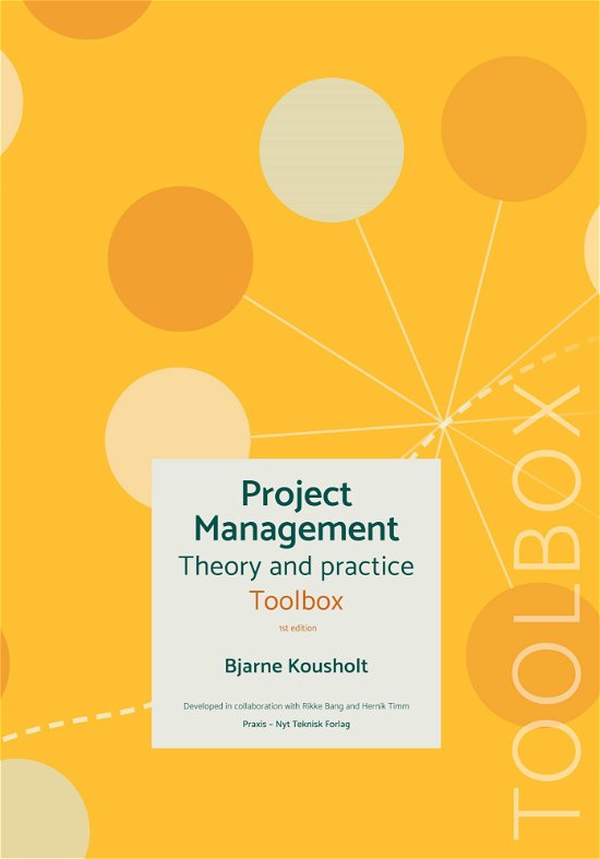 Cover for Bjarne Kousholt · Project management - theory and practice, Toolbox (Poketbok) [1:a utgåva] (2020)
