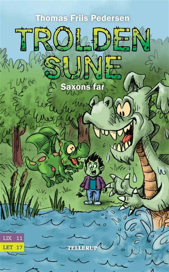 Cover for Thomas Friis Pedersen · Trolden Sune, 3: Trolden Sune #3: Saxons far (Hardcover Book) [1er édition] (2020)