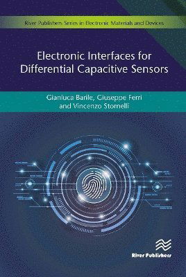 Gianluca Barile · Electronic Interfaces for Differential Capacitive Sensors (Paperback Book) (2024)