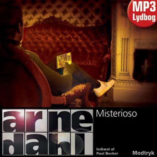 Cover for Arne Dahl · Serien Om A-gruppen, 1. Bind: Misterioso (Lydbog (MP3)) [1. udgave] [MP3-CD] (2011)