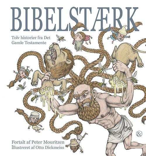 Bibelstærk - Peter Mouritzen - Livros - Jensen & Dalgaard - 9788771512366 - 13 de outubro de 2016