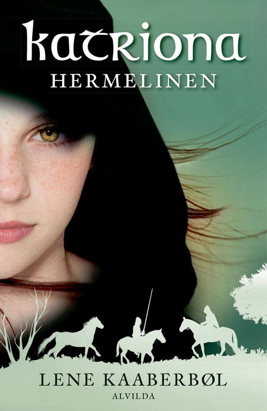 Cover for Lene Kaaberbøl · Katriona: Katriona 2: Hermelinen (Bound Book) [5e édition] (2016)