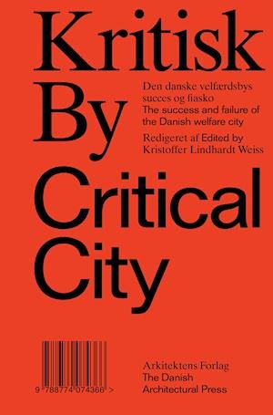 Cover for Kristoffer Lindhardt Weiss · Kritisk By / Critical City (Paperback Book) [1. Painos] (2019)