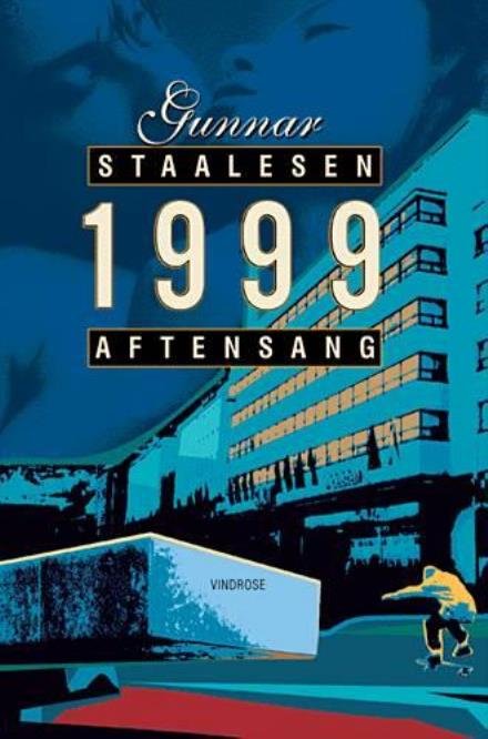 Cover for Gunnar Staalesen · 1999 aftensang (Bok) [1. utgave] [Ingen] (2001)