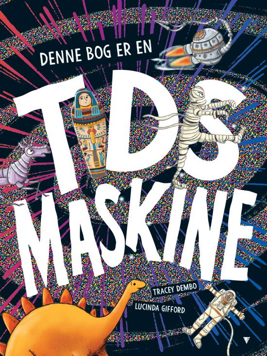 Tracey Dembo · Denne bog er en tidsmaskine (Bound Book) [1º edição] (2024)