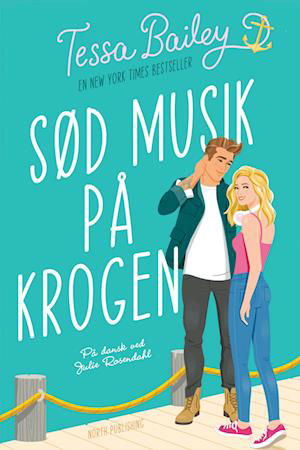 Cover for Tessa Bailey · Bellinger-søstrene: Sød musik på krogen (Paperback Book) [42.º edición] (2023)