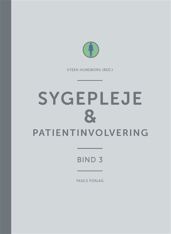 Cover for Steen Hundborg (red.) · Sygepleje &amp; patientinvolvering (Innbunden bok) [1. utgave] (2019)