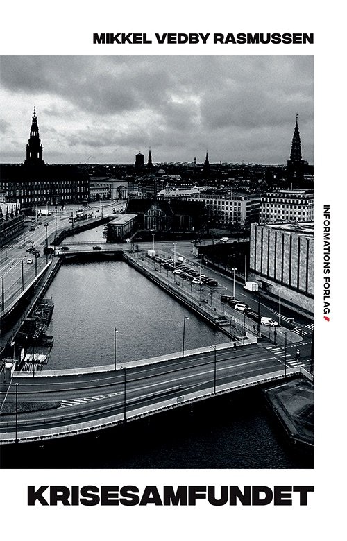 Cover for Mikkel Vedby Rasmussen · Krisesamfundet (Sewn Spine Book) [1er édition] (2021)