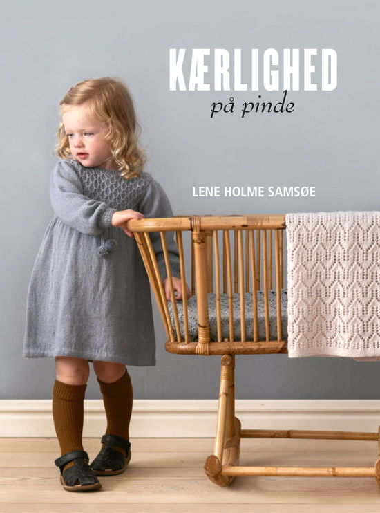 Cover for Lene Holme Samsøe · Kærlighed på pinde (Bound Book) [1e uitgave] (2016)