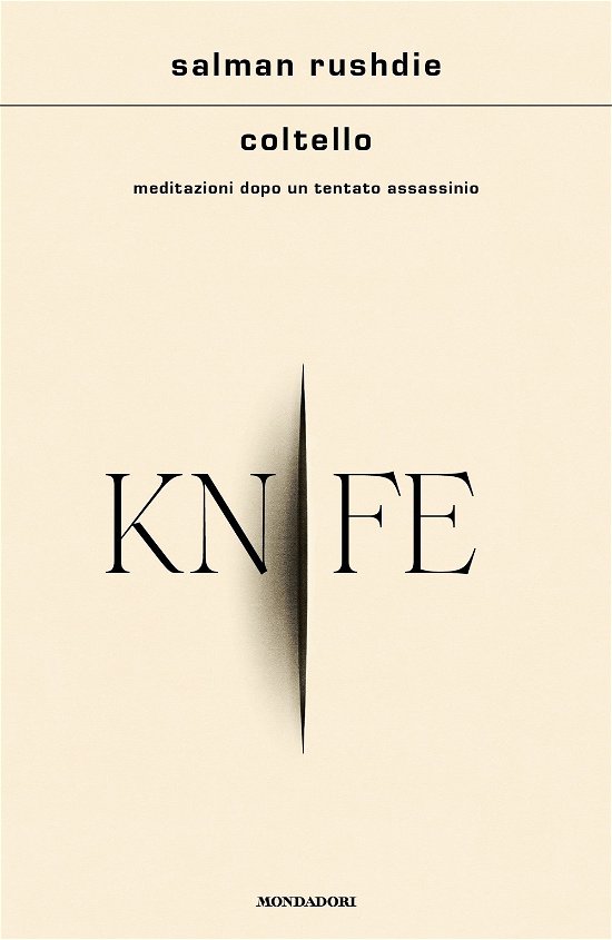 Cover for Salman Rushdie · Coltello. Meditazioni Dopo Un Tentato Assassinio (Book)