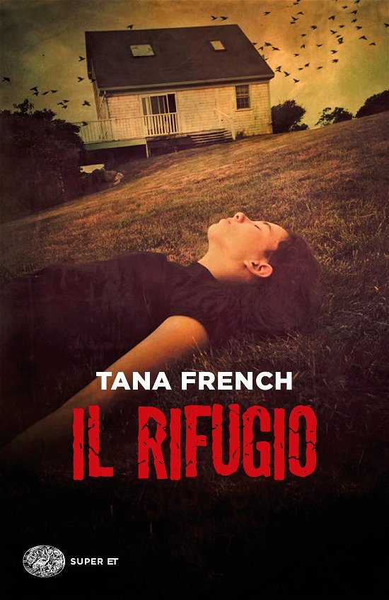 Cover for Tana French · Il Rifugio (Book)