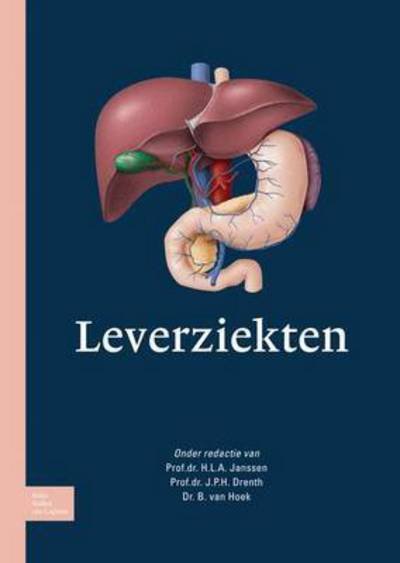 Leverziekten - Janssen - Livres - Bohn Stafleu Van Loghum - 9789031374366 - 6 octobre 2009