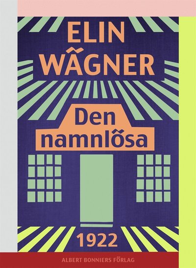 Cover for Elin Wägner · Den namnlösa (ePUB) (2015)