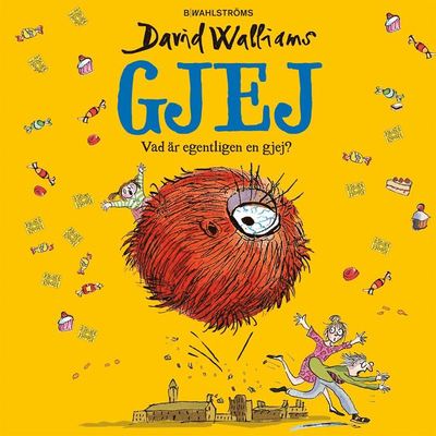 Gjej - David Walliams - Audio Book - B. Wahlströms - 9789132213366 - November 3, 2021