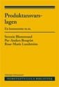 Cover for Rose-Marie Lundström · Produktansvarslagen : en kommentar m.m. (Buch) (2012)