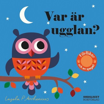 Cover for Ingela P Arrhenius · Var är ugglan? (Board book) (2023)