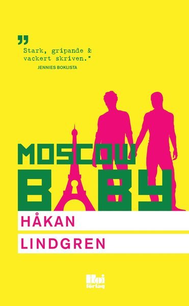 Cover for Håkan Lindgren · Moscow Baby (Paperback Book) (2020)