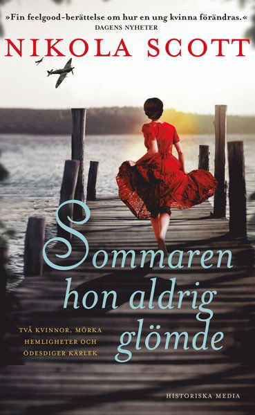 Sommaren hon aldrig glömde - Nikola Scott - Books - Historiska Media - 9789177892366 - April 20, 2020