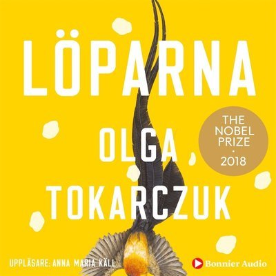Cover for Olga Tokarczuk · Löparna (Lydbog (MP3)) (2019)