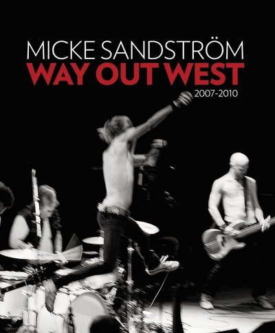 Cover for Klas Ekman · Way Out West 2007-2010 (Landkarten) (2011)