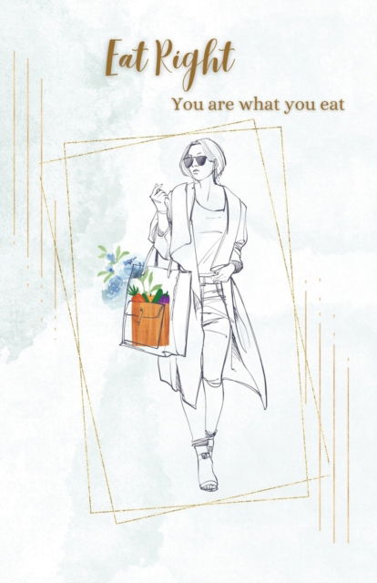 Cover for Madhu Sayyaparaju · Eat Right (Pocketbok) (2023)