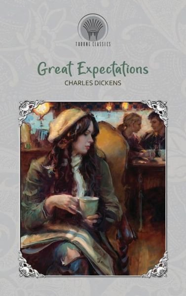 Cover for Charles Dickens · Great Expectations - Throne Classics (Hardcover Book) (2019)