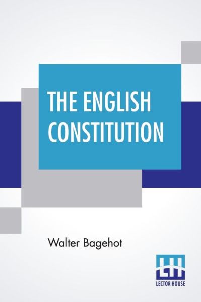 Cover for Walter Bagehot · The English Constitution (Paperback Book) (2019)