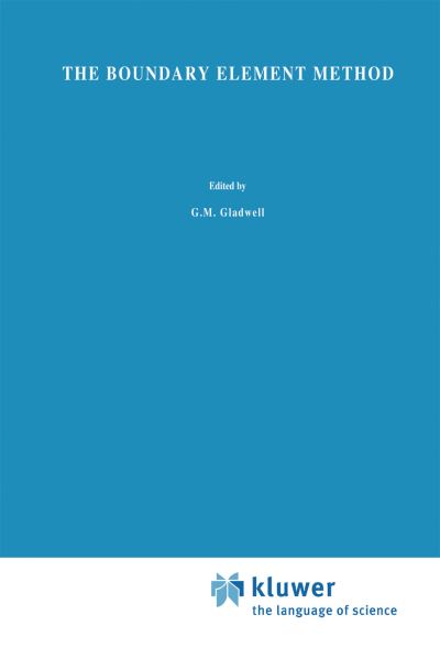 The Boundary Element Method - Solid Mechanics and Its Applications - W.S. Hall - Books - Springer - 9789401043366 - October 9, 2012