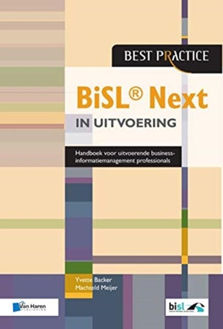 Cover for Machteld Meijer Yvette Backer · BiSL (R) Next in uitvoering (Paperback Book) (2018)