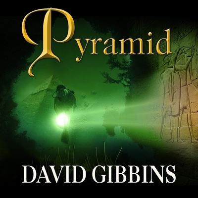 Cover for David Gibbins · Pyramid (CD) (2015)