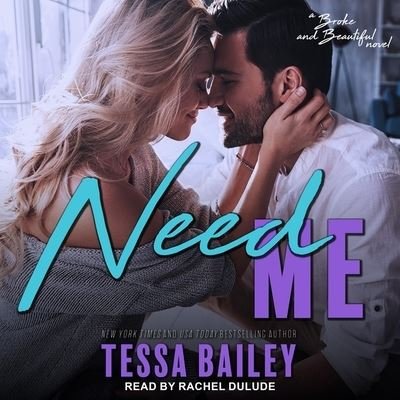 Cover for Tessa Bailey · Need Me (CD) (2020)