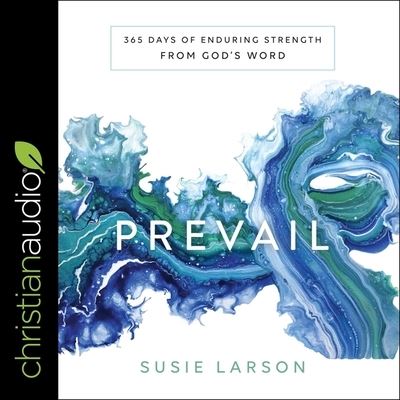 Prevail - Susie Larson - Muzyka - Christianaudio - 9798200530366 - 1 września 2020