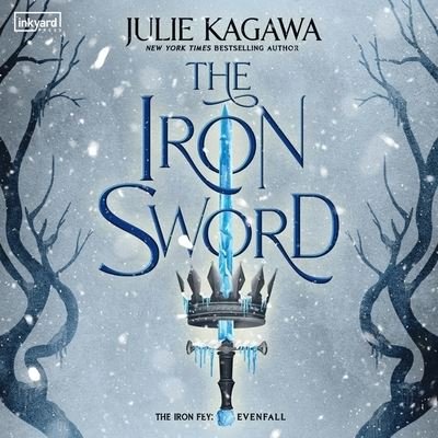 Cover for Julie Kagawa · The Iron Sword Lib/E (CD) (2022)