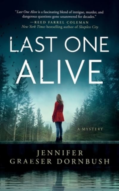 Cover for Jennifer Graeser Dornbush · Last One Alive (Book) (2023)