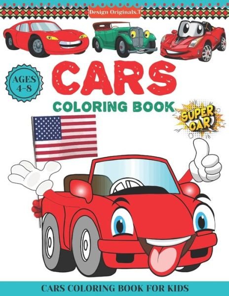 Cover for Tofayel Ahmed · Cars Coloring Book Ages 4-8 (Taschenbuch) (2021)