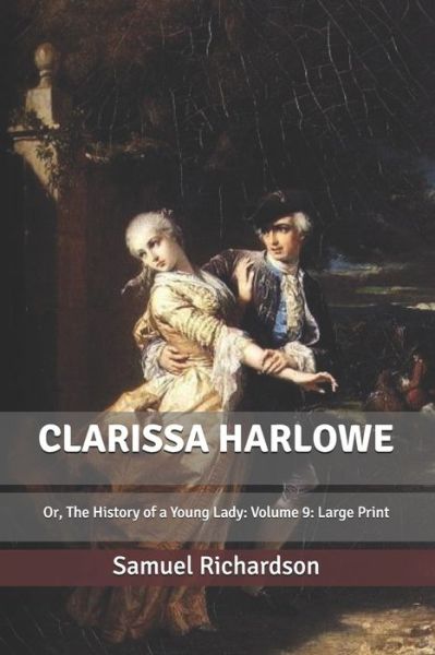 Cover for Samuel Richardson · Clarissa Harlowe (Paperback Book) (2020)