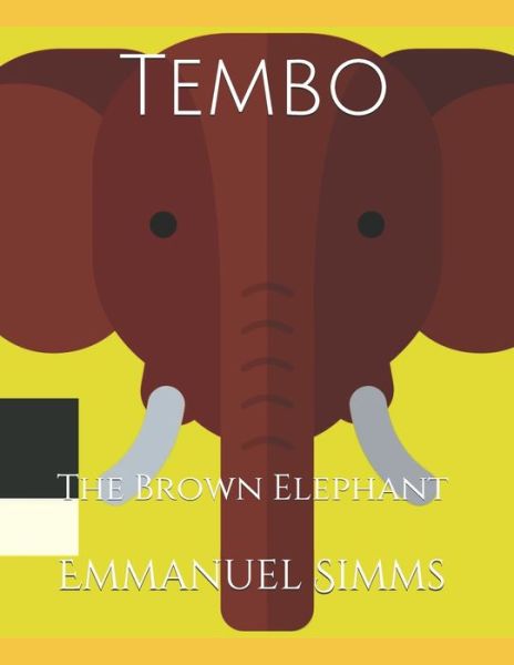 Cover for Sr Emmanuel D Simms · Tembo (Paperback Book) (2020)