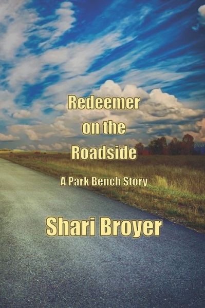 Cover for Shari Broyer · Redeemer on the Roadside (Paperback Book) (2020)