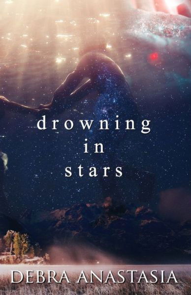 Cover for Debra Anastasia · Drowning in Stars (Pocketbok) (2020)