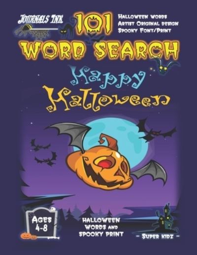 Halloween Word Search Book for Kids Ages 4-8 - Sk - Kirjat - Independently Published - 9798687395366 - maanantai 28. syyskuuta 2020