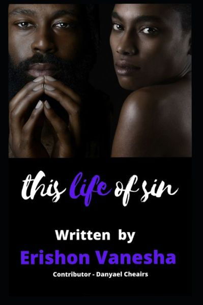 Cover for Danyael M Cheairs · This Life of Sin (Pocketbok) (2020)