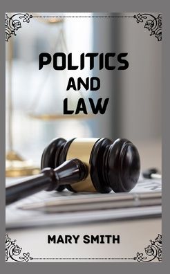 Cover for Mary Smith · Politcs and Law (Paperback Book) (2022)