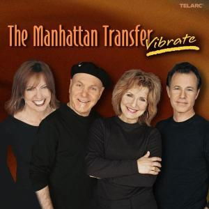 Cover for Manhattan Transfer · Vibrate (CD) (2004)