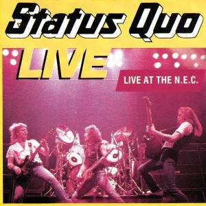 Cover for Status Quo · Live at the Nec (CD) [Bonus Tracks edition] (2006)
