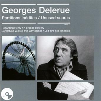 Cover for Georges Delerue · Partitions Inedites (CD) [Limited edition] (2011)