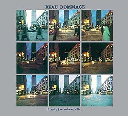 Cover for Beau Dommage · Un Autre Jour Arrive en Ville (CD) (2016)