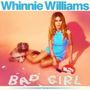 Cover for Whinnie Williams · Bad Girl (LP) [Limited edition] (2014)