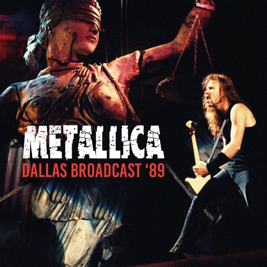 Dallas Broadcast '89 - Metallica - Música - EXPENSIVE WOODLAND - 0803341564367 - 16 de junho de 2023